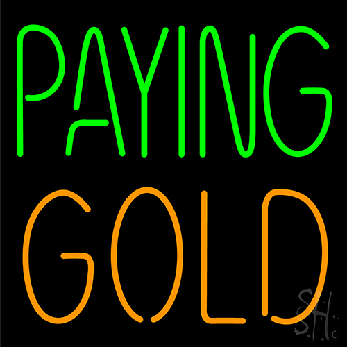 Paying Gold LED Neon Sign