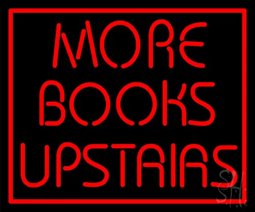 Red Border More Books Upstairs LED Neon Sign