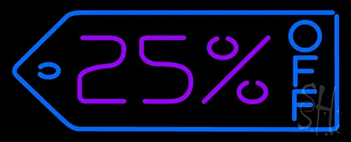 25 Percent Off LED Neon Sign
