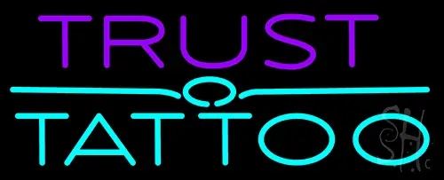 Trust Tattoo LED Neon Sign