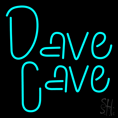 Dave Cave LED Neon Sign