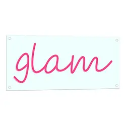 Glam Neon LED Sign
