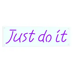 Just Do It Neon LED Sign