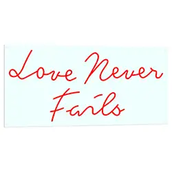 Love Never Fails LED Light
