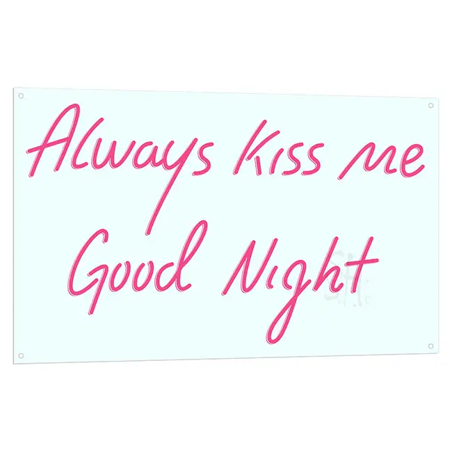 Always Kiss Me Goodnight Light Up Sign
