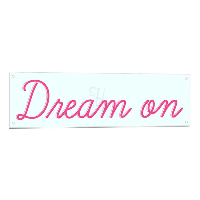Dream On Neon LED Sign