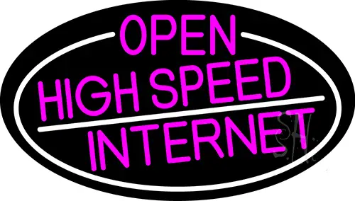 Pink Open High Speed Internet Oval With White Border LED Neon Sign