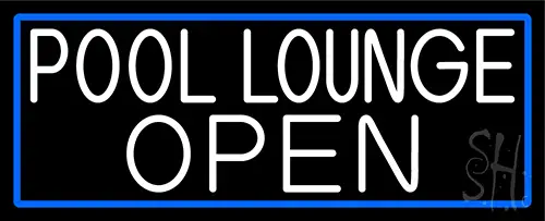 White Pool Lounge Open With Blue Border LED Neon Sign