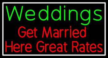 Custom Weddings Get Married Here Great Rates LED Neon Sign 2
