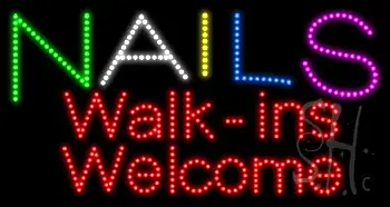 Nails Walk-ins Welc. Animated LED Sign