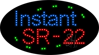 Instant SR 22 Animated LED Sign