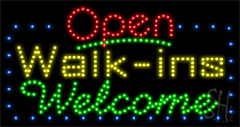 Walk ins Welcome Animated LED Sign