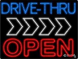 Drive Thru Open 2 Right Arrow Animated LED Sign