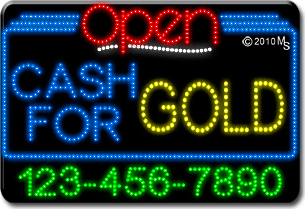 Cash For Gold Open with Phone Number Animated LED Sign