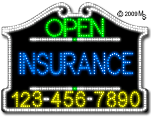 Insurance Open with Phone Number Animated LED Sign