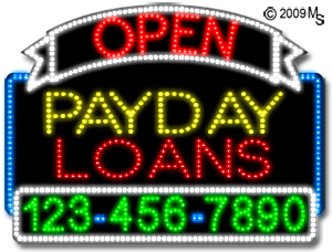 Payday Loans Open with Phone Number Animated LED Sign
