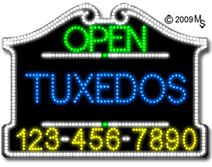 Tuxedos Open with Phone Number Animated LED Sign
