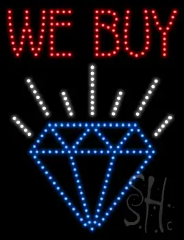 We Buy Diamond LED Sign