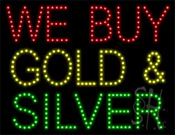 We Buy Gold And Silver LED Sign