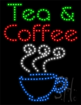 Tea And Coffee LED Sign