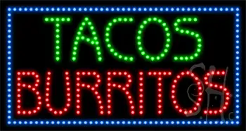 Tacos Burritos LED Sign