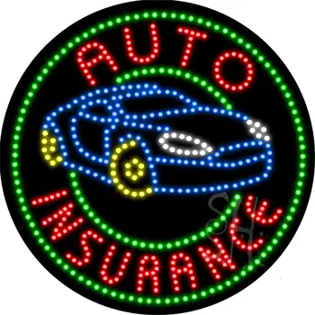 Auto Insurance LED Sign