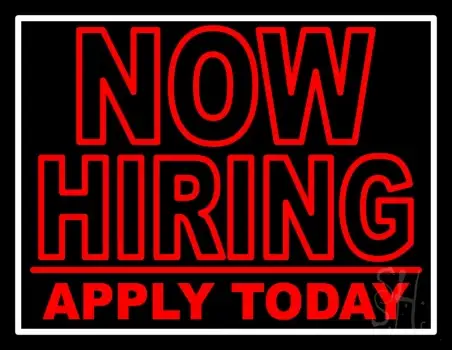 Now Hiring Apply Today LED Neon Sign