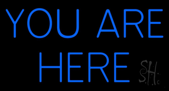 Blue You Are Here Check In LED Neon Sign