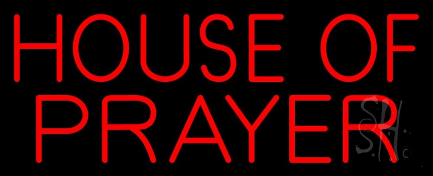 House Of Prayer LED Neon Sign