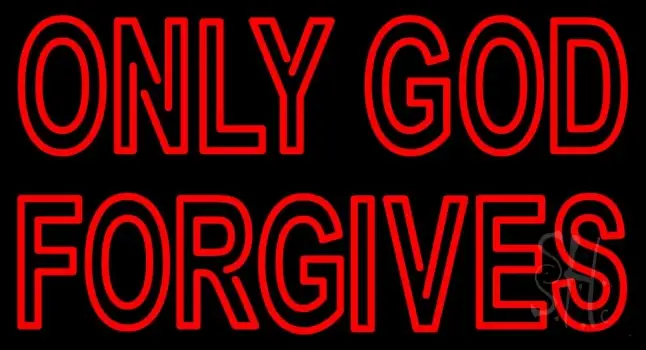 Red Only God Forgives LED Neon Sign