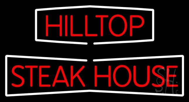Hilltop Steakhouse LED Neon Sign