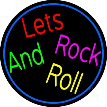 Lets Rock And Roll LED Neon Sign