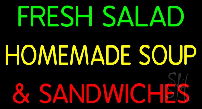 Fresh Salad Homemade Soup And Sandwiches LED Neon Sign