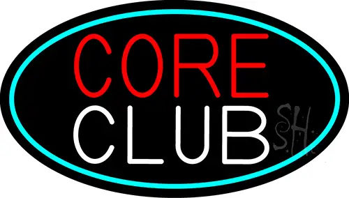Core Club LED Neon Sign