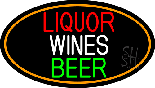 Liquors Wines Beer Oval With Orange Border LED Neon Sign