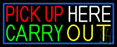 Pick Up Carry Out Here LED Neon Sign
