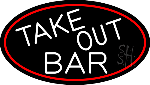 Take Out Bar Oval With Red Border LED Neon Sign