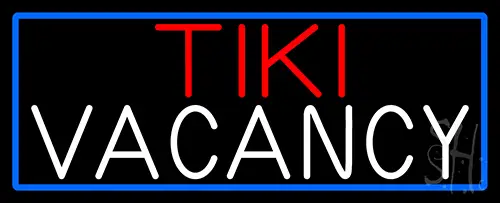 Tiki Vacancy With Blue Border LED Neon Sign