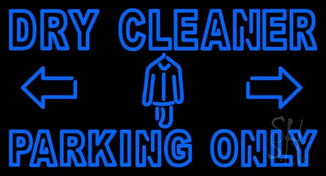 Double Stroke Dry Cleaner Parking Only LED Neon Sign
