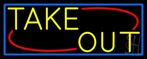 Yellow Take Out With Blue Border LED Neon Sign