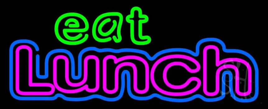 Eat Lunch LED Neon Sign