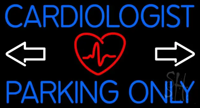 Cardiologist Parking Only LED Neon Sign