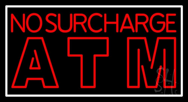 No Surcharge Atm LED Neon Sign