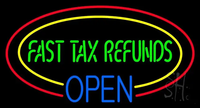 Oval Fast Tax Refunds Blue Open LED Neon Sign