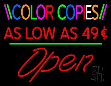 Color Copies As Low As 49 Open 2 LED Neon Sign