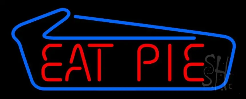Eat Pie LED Neon Sign