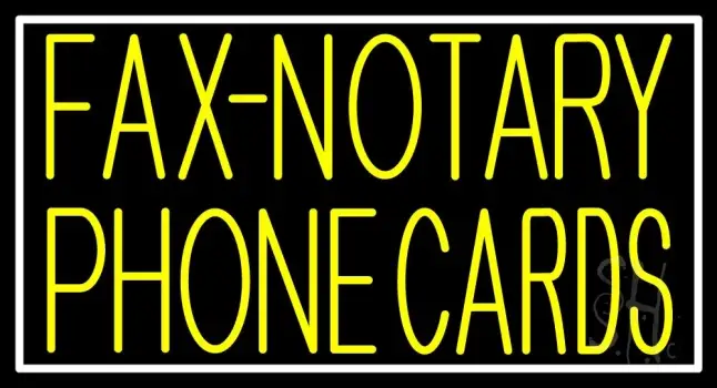 Yellow Fax Notary Phone Cards With White Border LED Neon Sign