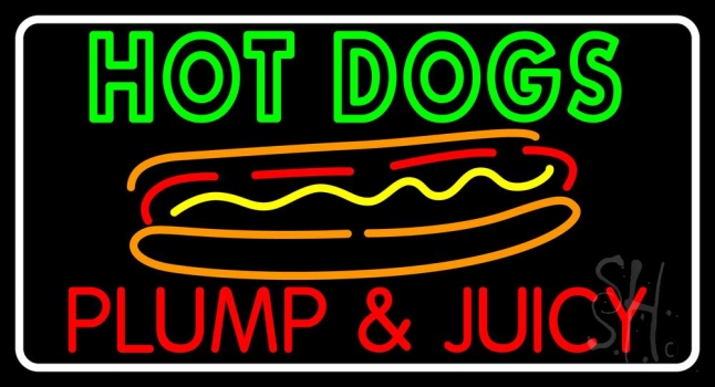 Double Stroke Hot Dogs Plump And Juicy 1 LED Neon Sign