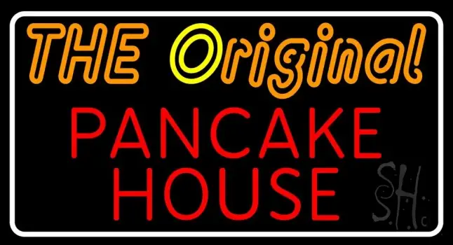 White Border The Original Pancake House LED Neon Sign