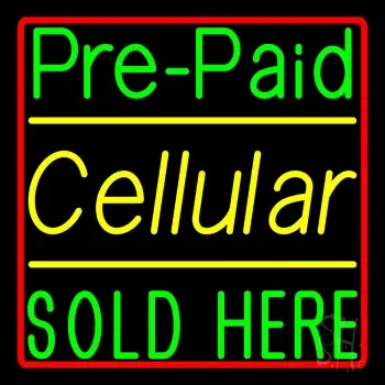 Pre Paid Cellular Sold Here 1 LED Neon Sign